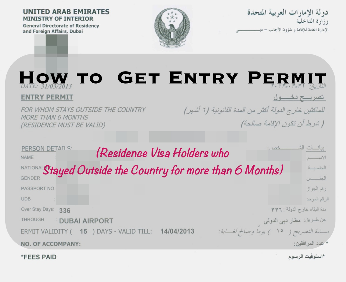 How To Get Entry Permit Residence Visa Holders Who Stayed Out Of UAE 